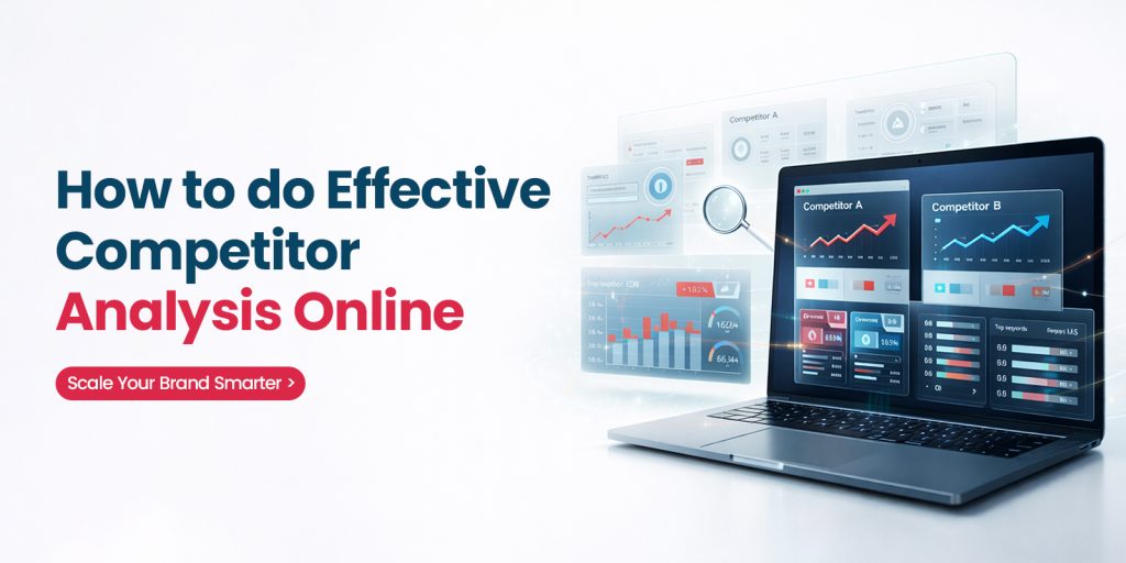 How to do effective competitor analysis online