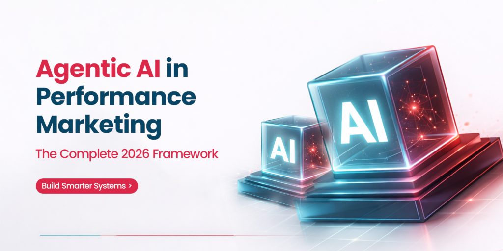 Agentic AI in Performance Marketing